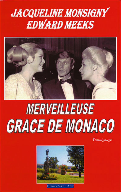 Merveilleuse Grace de Monaco