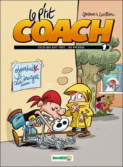 Le petit coach - tome 1 - Celui qui sait tout...ou presque