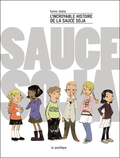 Incroyable histoire de la sauce soja