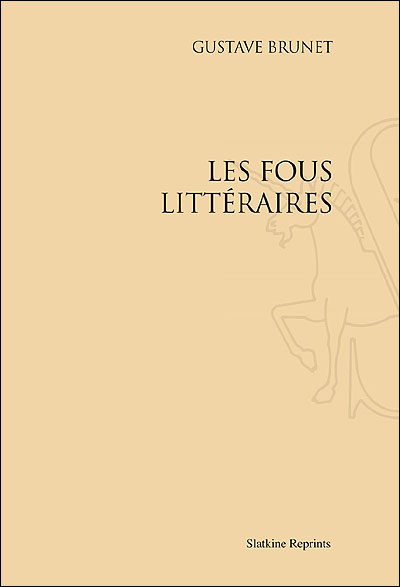 Les fous littéraires