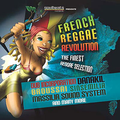 Soulbeats présente french reggae révolution