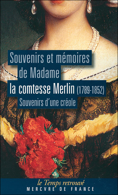 Souvenirs et mémoires, 1789-1852