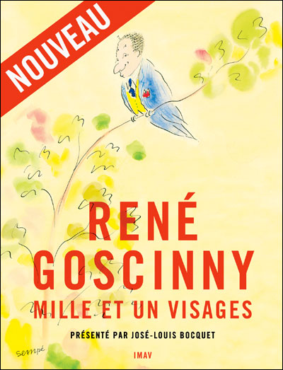 René Goscinny mille et un visages