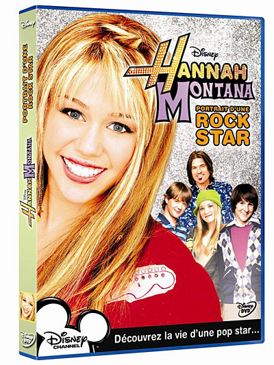 Hannah Montana : Portrait d'une Rock Star