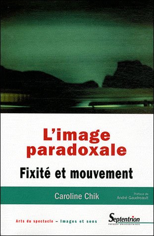 L'image paradoxale fixité et mouvement