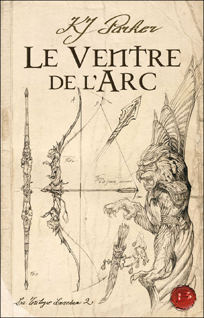 La trilogie loredan t02 le ventre de l'arc