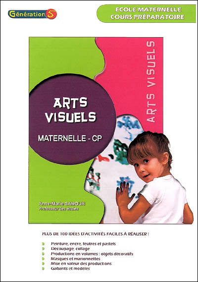 Arts visuels maternelle - cp