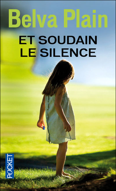 Et soudain le silence - Pocket