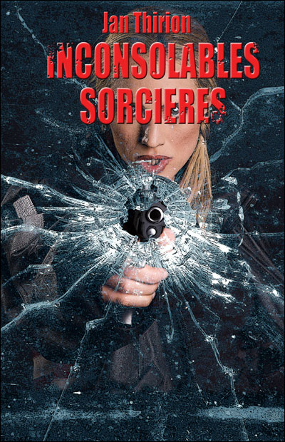 Inconsolables sorcières