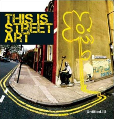 Untitled 3 - This is Street Art
