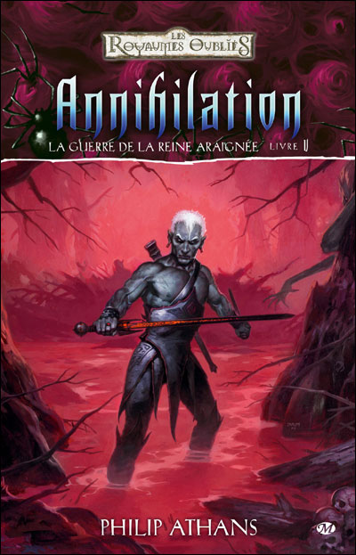 La Guerre de la Reine Araignée, T5 : Annihilation