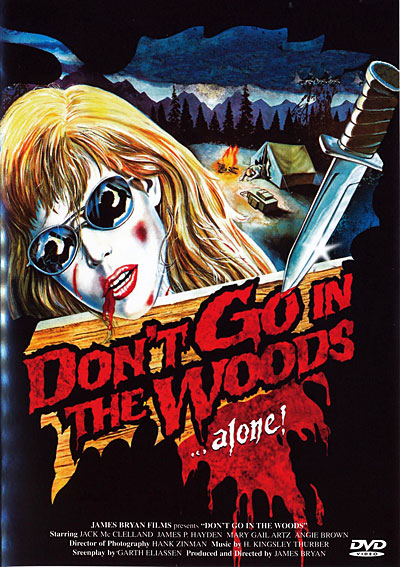 Don't Go in the Woods : Le tueur de la forêt