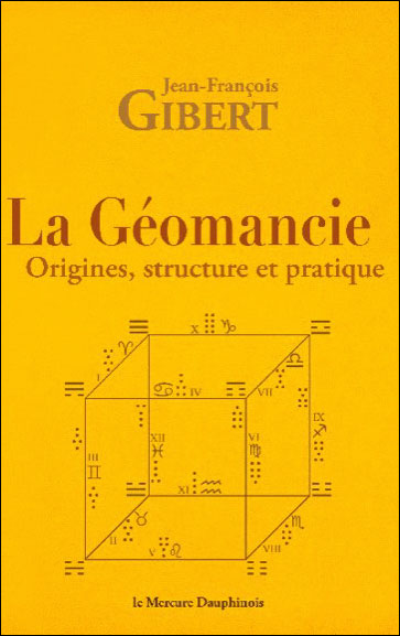 La géomancie - Origines, structure et pratique
