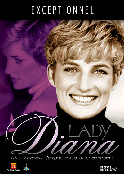 Diana : Sa vie, ses actions