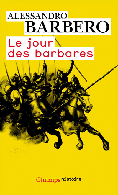Le jour des barbares, Andrinople, 9 août 378