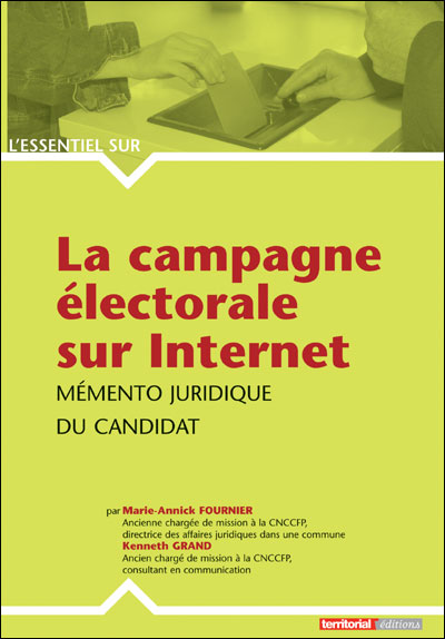 La Campagne Electorale Sur Internet Broche Christian Dechesne Kenneth Grand Achat Livre Fnac