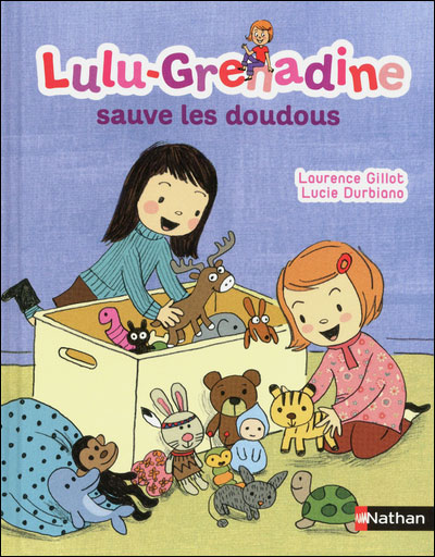 Lulu Grenadine sauve les doudous