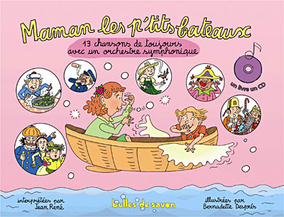 Maman Les P'tits Bateaux - 13 Chansons De Toujours