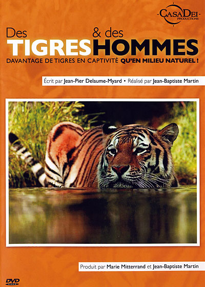 Des Tigres et des Hommes