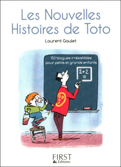 Petit Livre De Les Nouvelles Histoires De Toto Poche Laurent Gaulet Achat Livre Fnac