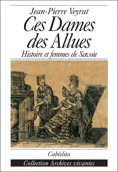 Ces dames des Allues