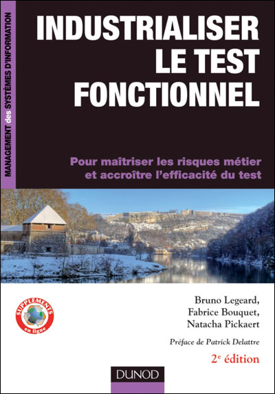 Industrialiser le test fonctionnel, des processus métiers et des exigences métier au référentiel de tests automatisés