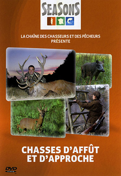 Chasses d'affut et d'approche - Grand gibier