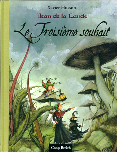 Jean de la lande, le troisième souhait