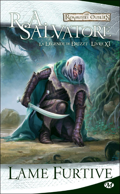 La Légende de Drizzt, T11 : Lame furtive