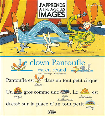 Le clown Pantoufle est en retard