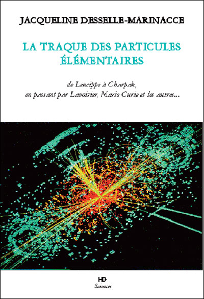 La traque des particules élémentaires