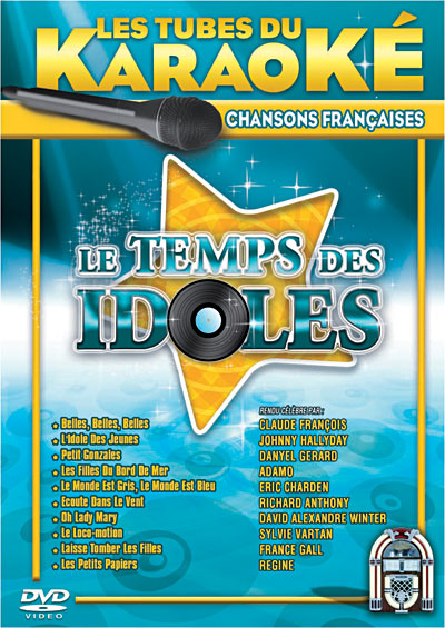 Tubes du Karaoké - Le temps des idoles
