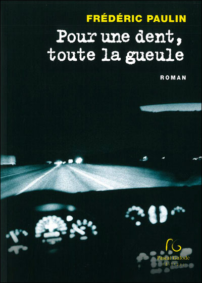 Pour une dent, toute la gueule