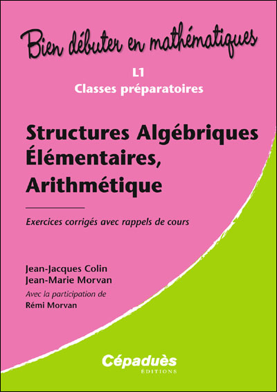 Structures Algébriques Elémentaires, Arithmétique