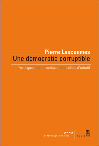 Une démocratie corruptible