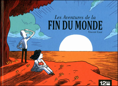 Les aventures de la fin du monde