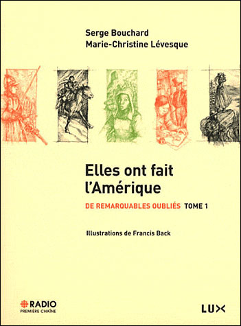De remarquables oublies 1 - elles ont fait l'amerique
