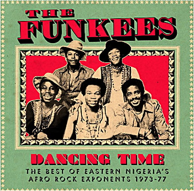 Dancing time best of eastern Nigeria's Afro rock exponents
