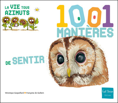 1001 manières de sentir