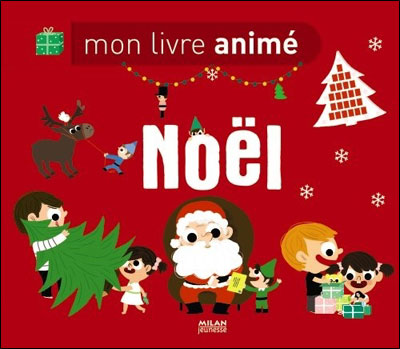 Mon Livre Anime De Noel Cartonne Geraldine Krasinski Deborah Pinto Achat Livre Fnac Mon Livre Anime De Noel Cartonne Geraldine Krasinski Deborah Pinto Achat Livre Fnac