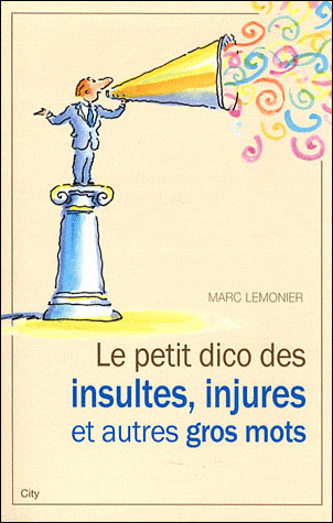 Le petit dico des insultes