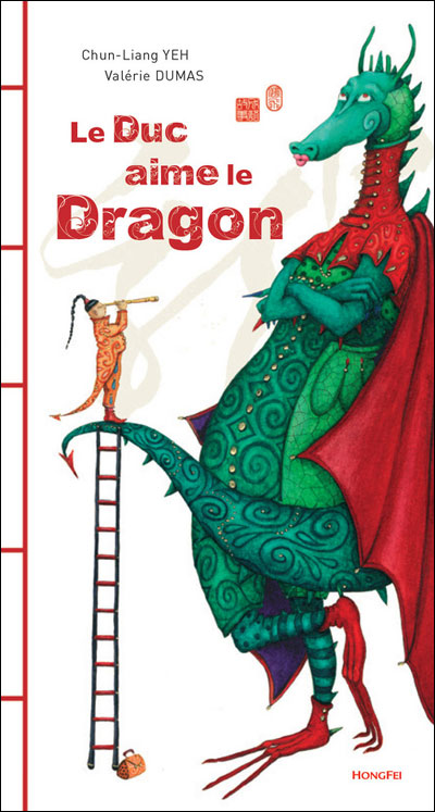 Le duc aime le dragon
