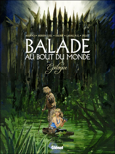 Balade au bout du monde - Epilogue