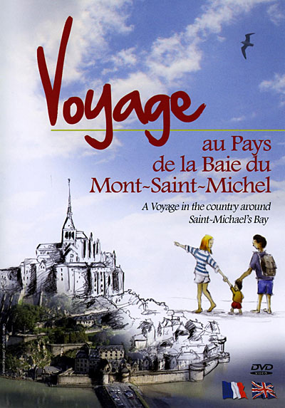 Voyage au Pays de la baie du Mont-Saint Michel