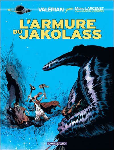Valérian vu par Larcenet, L'armure du Jakolass