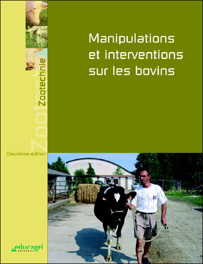 Manipulations et interventions sur les bovins (edition 2006)