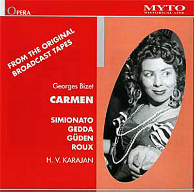 Carmen: Simionato-Gedda-Güden-Roux Wien