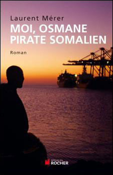 Moi, Osmane, pirate somalien