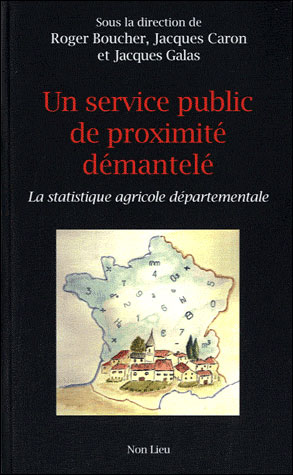 Un service public de proximité démantelé