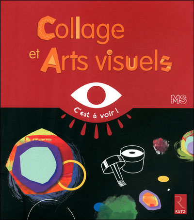 Collages Et Arts Visuels Ms C Est A Voir Broche Elisabeth Grimault Achat Livre Fnac